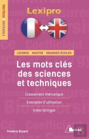 Lexipro : Français/Anglais ; Les Mots Clés Des Sciences Et Techniques