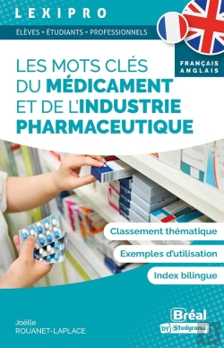 Bertrand.pt - Lexipro : Les Mots Clés Du Médicament Et De L'Industrie Pharmaceutique : Français-Anglais