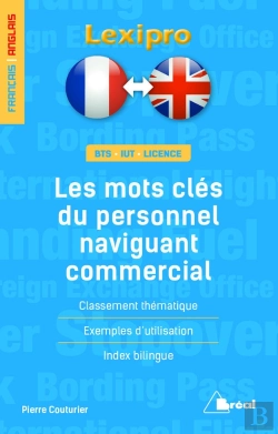 Bertrand.pt - Lexipro ; Les Mots Clés Du Personnel Naviguant Commercial ; Français/Anglais