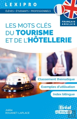 Bertrand.pt - Lexipro : Les Mots Clés Du Tourisme Et De L'Hôtellerie  Français-Anglais