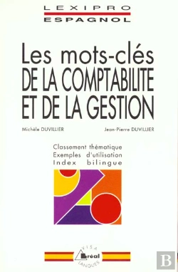 Bertrand.pt - Lexipro/Mots Cles De La Comptabilite&Gestion Espagnol