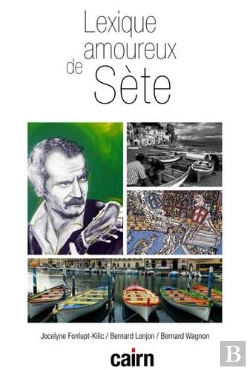 Bertrand.pt - Lexique Amoureux De Sète