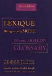 Lexique Bilingue De La Mode (2e Édition)