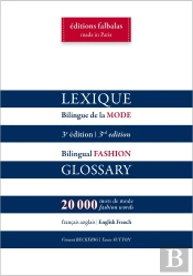 Lexique Bilingue De La Mode ; Français/Anglais, Anglais/Français (3e Édition)