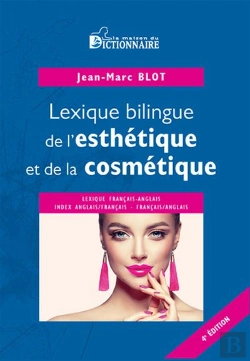 Bertrand.pt - Lexique Bilingue De L'Esthétique & De La Cosmétique Français/Anglais (4e Édition)
