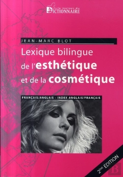 Bertrand.pt - Lexique Bilingue De L'Esthétique Et De La Cosmétique (2e Édition)
