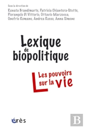 Lexique De Biopolitique ; Les Pouvoirs Sur La Vie