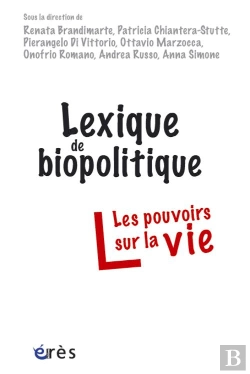 Bertrand.pt - Lexique De Biopolitique ; Les Pouvoirs Sur La Vie
