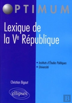 Bertrand.pt - Lexique De La Ve République