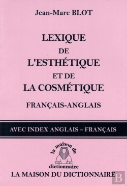 Bertrand.pt - Lexique De L'Esthetique Et De La Cosmetique