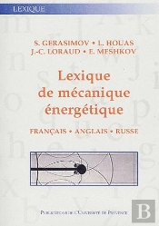 Lexique De Mecanique Energetique. Francais-Anglais-Russe