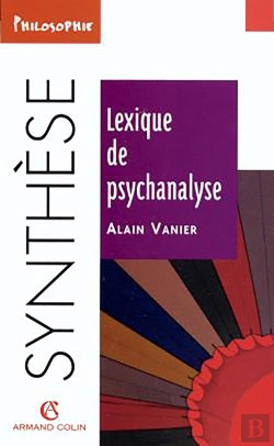 Bertrand.pt - Lexique De Psychanalyse