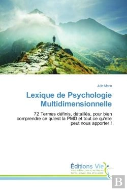 Bertrand.pt - Lexique De Psychologie Multidimensionnelle - 72 Termes Definis, Detailles, Pour Bien Comprendre Ce Q
