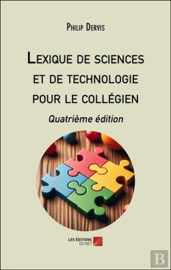Bertrand.pt - Lexique De Sciences Et De Technologie Pour Le Collégien : Quatrième Édition