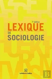 Lexique De Sociologie (7e Édition)