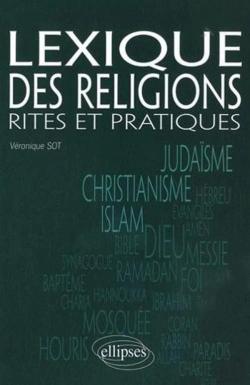 Bertrand.pt - Lexique Des Religions. Rites Et Pratiques