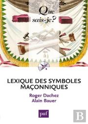 Lexique Des Symboles Maçonniques