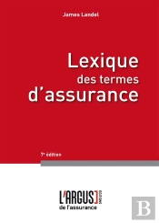 Lexique Des Termes D'Assurance 7eme Edition