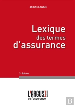 Bertrand.pt - Lexique Des Termes D'Assurance 7eme Edition