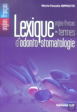 Bertrand.pt - Lexique Des Termes D'Odonto-Stomatologie