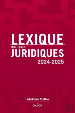 Bertrand.pt - Lexique Des Termes Juridiques (Édition 2024-2025)