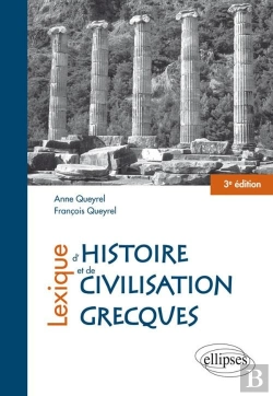 Bertrand.pt - Lexique D'Histoire & De Civilisation Grecques 3eme Edition