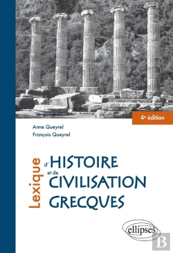 Bertrand.pt - Lexique D'Histoire Et De Civilisation Grecques (4e Édition)