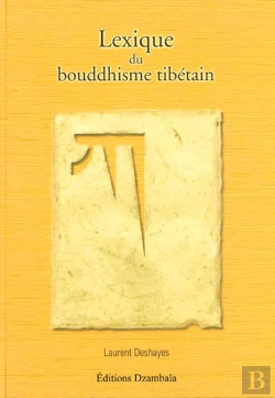 Bertrand.pt - Lexique Du Bouddhisme Tibetain
