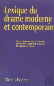 Lexique Du Drame Moderne Et Contemporain