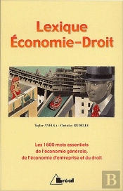 Lexique Économie Droit ; 1600 Mots Essentiels