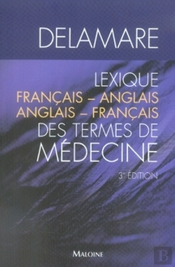 Bertrand.pt - Lexique Français-Anglais/Anglais-Français Des Termes De Médecine (3e Édition)