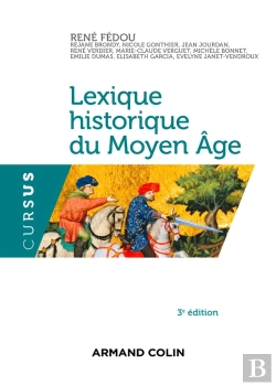 Bertrand.pt - Lexique Historique Du Moyen Âge