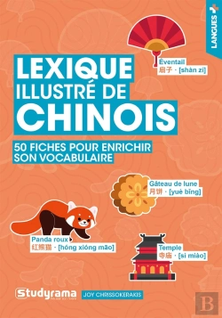 Bertrand.pt - Lexique Illustré De Chinois : 50 Fiches Pour Enrichir Son Vocabulaire