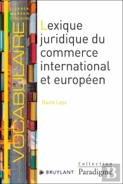 Lexique Juridique Du Commerce International Et Européen