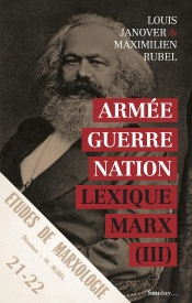 Lexique Marx Tome 3 : Armée / Guerre / Nation