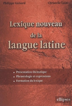 Bertrand.pt - Lexique Nouveau De La Langue Latine Presentation, Phraséologie Et Expression Formation Du Lexique
