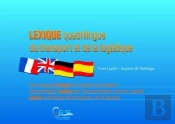 Lexique Quadrilingue Du Transport Et De La Logistique