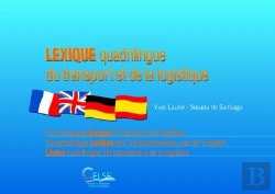 Bertrand.pt - Lexique Quadrilingue Du Transport Et De La Logistique