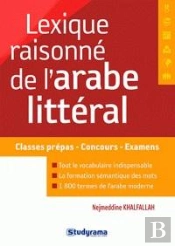 Lexique Raisonné De L'Arabe Littéral