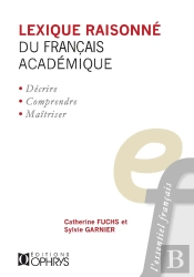 Lexique Raisonné Du Français Academique