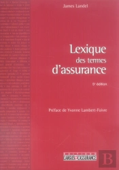 Lexiques, Termes, Assurances (5e Édition)