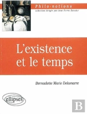 L'Existence Et Le Temps