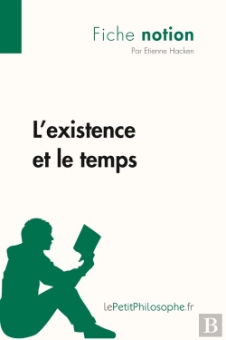 Bertrand.pt - L'Existence Et Le Temps