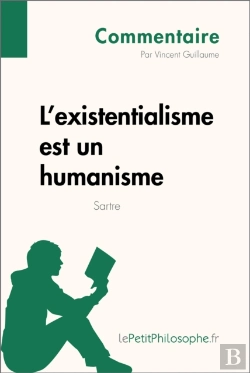 Bertrand.pt - L'Existentialisme Est Un Humanisme De Sartre (Commentaire)