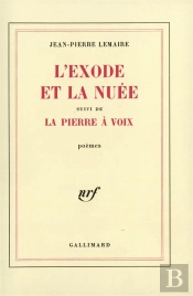 L'Exode Et La Nuee ; La Pierre A Voix