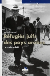 L'Exode Oublié ; Juifs Des Pays Arabes