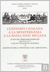 L'Expansió Catalana A La Mediterrània A La Baixa Edat Mitjana
