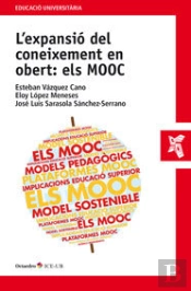 L'Expansiù Del Coneixement En Obert: Els Mooc