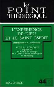 L'Experience De Dieu Et Le Saint Esprit