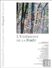 L'Expérience De La Forêt